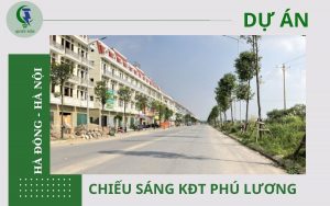 Hệ thống chiếu sáng KĐT Phú Lương