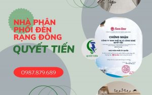 Quyết Tiến - Nhà phân phối đèn Rạng Đông