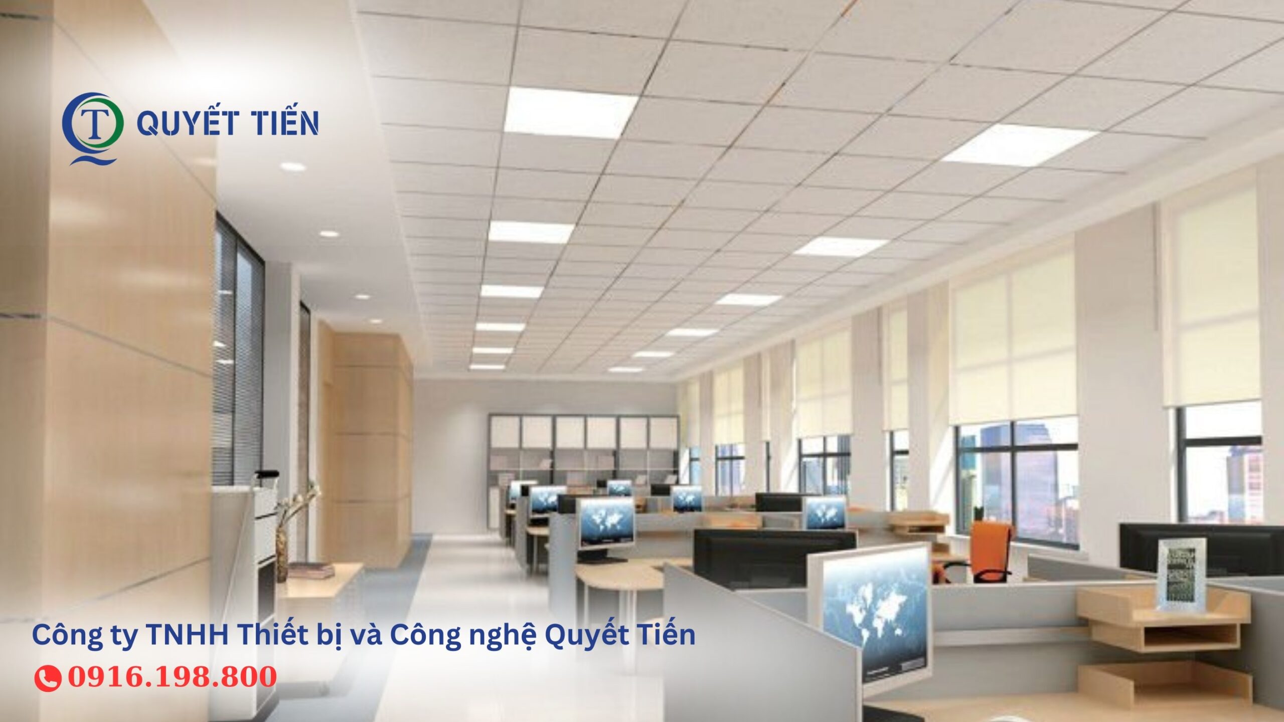 Dự án văn phòng lắp đèn Panel tại Quyết Tiến