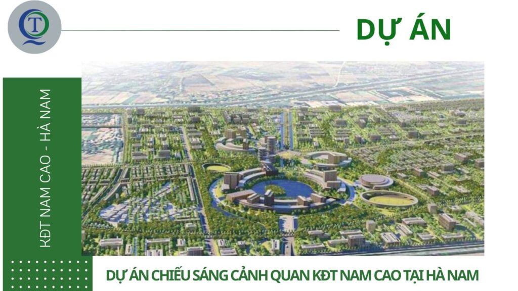 Dự án chiếu sáng KĐT Nam Cao